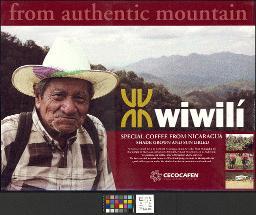 "From authentic mountain: wiwilí. Special coffee from Nicaragua. CECOCAFEN Central de cooperativas cafetaleras del norte", um 2000