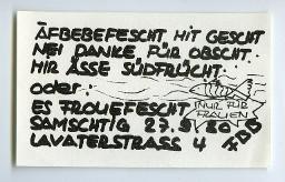 Flyer " ÄFBEBEFESCHT MIT GESCHT NEI DANKE FÜR OBSCHT MIR ÄSSE SÜDFRÜCHT oder: ES FROUEFESCHT (NUR FÜR FRAUEN) SAMSCHTIG 27.9.80 LAVATERSTRASS 4 FBB" (Frauenbefreiungsbewegung)