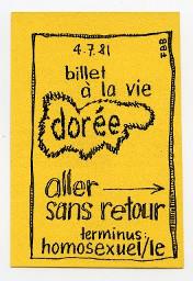 Gelber Flyer "4.7.81 billet à la vie dorée aller sans retour terminus: homosexuel/le FBB" (Frauenbefreiungsbewegung)