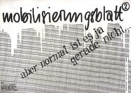 Plakat "Mobilisierungsblatt 2 aber normal ist es ja gerade nicht... Frauenzenturm" Frauenbefreiungsbewegung