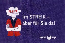"Im STREIK - aber für Sie da! - 14.6.19 Frauen*streik - vpod / ssp" - Oberkörper einer Person mit verschränkten Armen