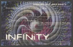 "Infinity – Coming Out Day Party – For Lesbians, Gays and Friends"; DJs: N'Cole, Sanguine – Party im Kanzlei Zürich zum Coming Out Day (COD) 2001 (Oktober 2001, Zürich)