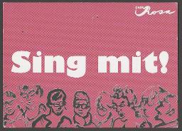 "Sing mit! – Chor Rosa" – Werbeflyer des queeren "Chor Rosa" (um 2010, Zürich)