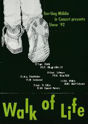 Ten Sing Möhlin in concert presents: Walk of life – Show 1992 
(Ausführlichere Informationen auf der Rückseite)