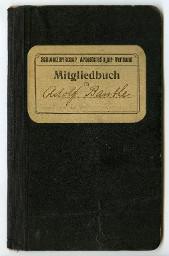 "Schweizerischer Arbeitersänger-Verband: Mitgliedbuch für Adolf Bantle" – Personalisiertes Heft zur Dokumentation der Vereinsbiographie und zum Einkleben der Monatsbeitrag-Quittungen; Heft 1 von 3, 1921-1932