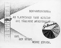 "1907 - Bekanntmachung: Ab 1.November 1907 beträgt die tägliche Arbeitszeit 9 Stunden"