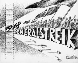 "1918 - Generalstreik"