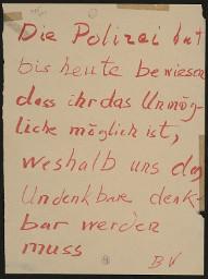 Zürcher Manifest 4.-9. September 1968, handbeschriebenes Plakat (Wandzeitung); "Die Polizei hat bis heute bewiesen dass ihr das Unmögliche möglich ist, weshalb uns das Undenkbare denkbar werden muss - BV"