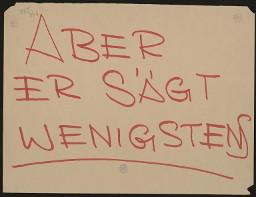 Zürcher Manifest 4.-9. September 1968, handbeschriebenes Plakat (Wandzeitung); "Aber er sägt wenigstens"