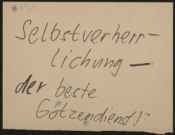 Zürcher Manifest 4.-9. September 1968, handbeschriebenes Plakat (Wandzeitung); "Selbstverherrlichung - der beste Götzendienst!"
