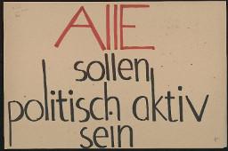 Zürcher Manifest 4.-9. September 1968, handbeschriebenes Plakat (Wandzeitung); "Alle sollen politisch aktiv sein"