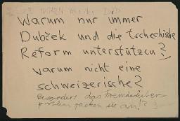 Zürcher Manifest 4.-9. September 1968, handbeschriebenes Plakat (Wandzeitung); "Warum nur immer Dubcek und die tschechische Reform unterstützen? Warum nicht eine schweizerische? - Besonders das Fremdarbeiterproblem packen sie an!?"