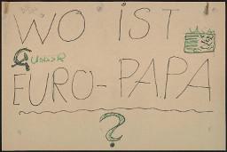 Zürcher Manifest 4.-9. September 1968, handbeschriebenes Plakat (Wandzeitung); "Wo ist Euro-Papa?"