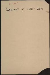 Zürcher Manifest 4.-9. September 1968, handbeschriebenes Plakat (Wandzeitung); "Gewalt ist nicht wer"