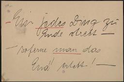 Zürcher Manifest 4.-9. September 1968, handbeschriebenes Plakat (Wandzeitung); "Ein jedes Ding zu Ende strebt - sofern man das End' erlebt!"