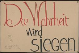 Zürcher Manifest 4.-9. September 1968, handbeschriebenes Plakat (Wandzeitung); "Die Wahrheit wird siegen"