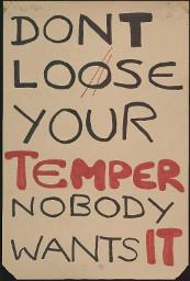 Zürcher Manifest 4.-9. September 1968, handbeschriebenes Plakat (Wandzeitung); "Don't loose your temper nobody wants it"