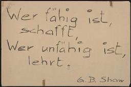 Zürcher Manifest 4.-9. September 1968, handbeschriebenes Plakat (Wandzeitung); "Wer fähig ist, schafft, wer unfähig ist, lehrt. G.B. Shaw"