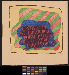 Zürcher Manifest 4.-9. September 1968, handbeschriebenes Plakat (Wandzeitung); "Opposition ist durch ihre blosse Präsenz in sich schon Konstruktiv"