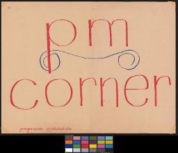 Zürcher Manifest 4.-9. September 1968, handbeschriebenes Plakat (Wandzeitung); "pm corner". Plakat der progressiven Mittelschüler
