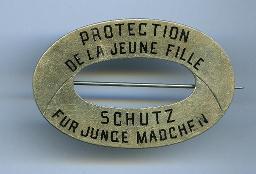 Brosche Freundinnen junger Mädchen: "Protection de la jeune fille - Schutz für junge Mädchen"