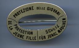 Brosche Freundinnen junger Mädchen: "Protection de la jeune fille - Prozetione delle giovani - Schutz für junge Mädchen"