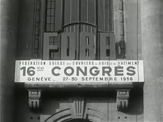 Congrès FOBB 1956, Genève (frz. Fassung von Sozarch_F_9005-002)